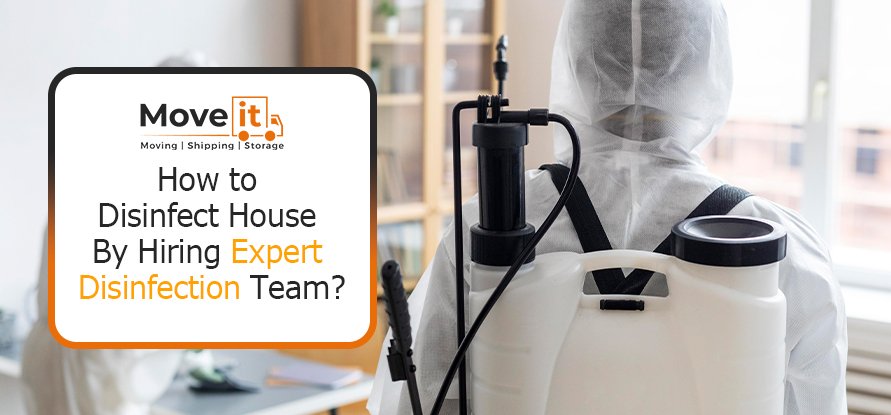 How to Disinfect House By Hiring Expert Disinfection Team?