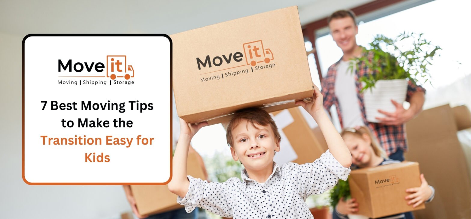 7 Best Moving Tips to Make the Transition Easy for Kids