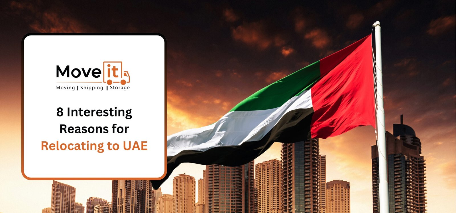 Why Should You Move to Dubai, UAE? 8 Interesting Relocation Reasons