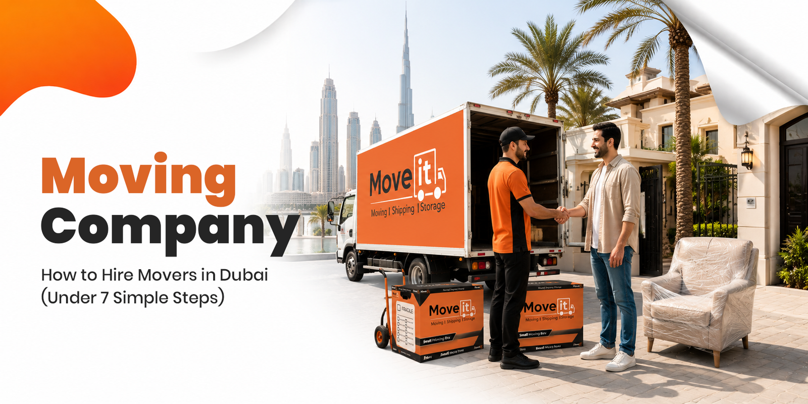 How to Hire Movers in Dubai (Under 7 Simple Steps)